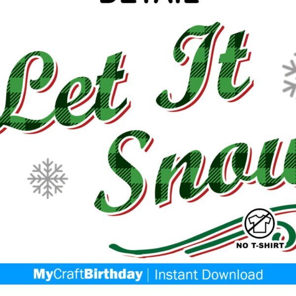 Let It Snow, Babys 1st,2nd,3rd, Christmas Shirt Design Copy