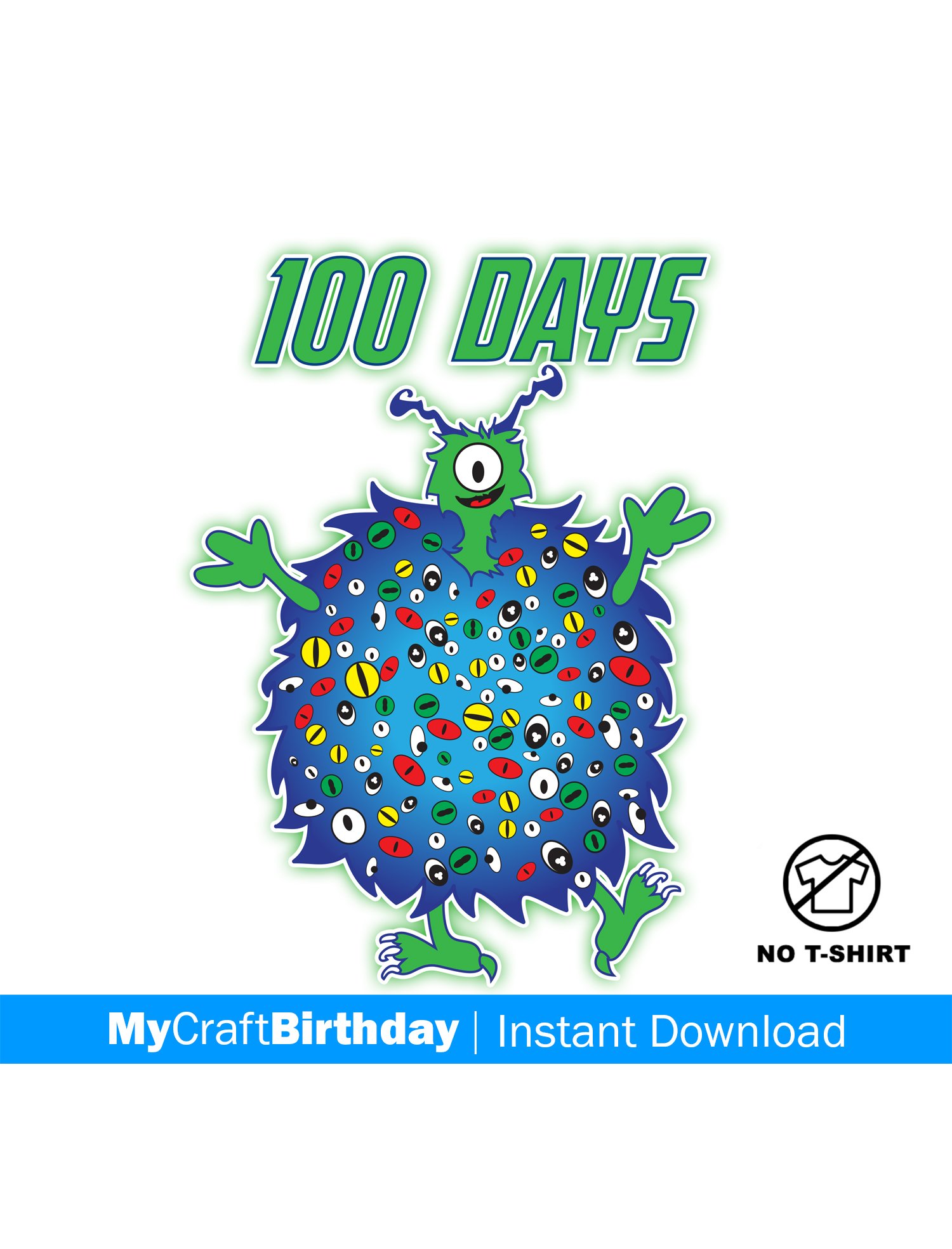100 Days of School, 100 Eyed Monster, 100 Eyes, Monster Shirt Design Copy